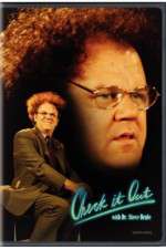 Watch Check It Out with Dr Steve Brule Xmovies8