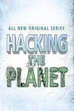 Watch Hacking the Planet Xmovies8