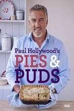 Watch Paul Hollywood's Pies and Puddings Xmovies8