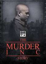 Watch The Murder Inc Story Xmovies8