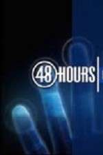 Watch 48 Hours Xmovies8