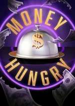 Watch Money Hungry Xmovies8