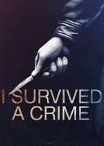 Watch I Survived a Crime Xmovies8