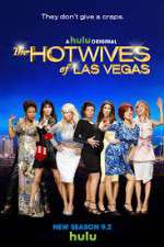 Watch The Hotwives of Las Vegas Xmovies8