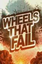 Watch Wheels That Fail Xmovies8