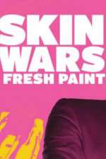 Watch Skin Wars: Fresh Paint Xmovies8