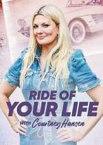 Watch Ride of Your Life with Courtney Hansen Xmovies8