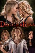Watch Dagger Kiss Xmovies8