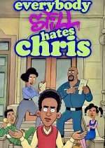 Watch Everybody Still Hates Chris Xmovies8