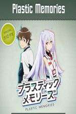 Watch Plastic Memories Xmovies8