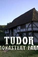 Watch Tudor Monastery Farm Xmovies8