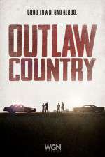 Watch Outlaw Country Xmovies8