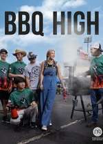 Watch BBQ High Xmovies8