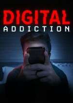 Watch Digital Addiction Xmovies8