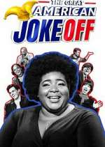 Watch The Great American Joke Off Xmovies8
