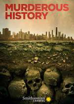 Watch Murderous History Xmovies8