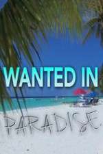 Watch Wanted in Paradise Xmovies8