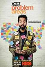 Watch Wyatt Cenac's Problem Areas Xmovies8