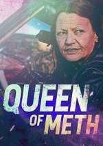 Watch Queen of Meth Xmovies8