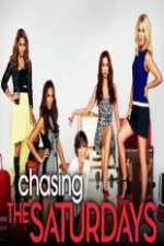 Watch Chasing the Saturdays Xmovies8