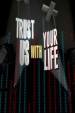 Watch Trust Us with Your Life Xmovies8