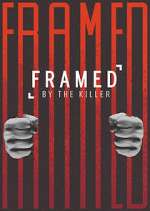 Watch Framed by the Killer Xmovies8