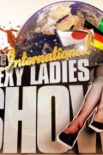 Watch The International Sexy Ladies Show Xmovies8