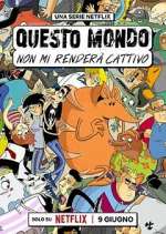 Watch Questo mondo non mi renderà cattivo Xmovies8