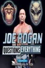 Watch Joe Rogan Questions Everything Xmovies8