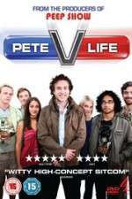 Watch Pete Versus Life Xmovies8