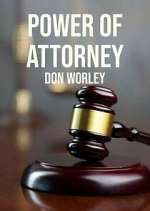 Watch Power of Attorney: Don Worley Xmovies8