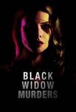 Watch Black Widow Murders Xmovies8