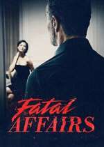 Watch Fatal Affairs Xmovies8