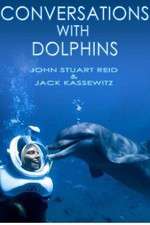 Watch Conversations with Dolphins Xmovies8