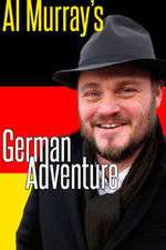 Watch Al Murray's German Adventure Xmovies8