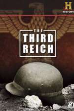 Watch Third Reich The Rise & Fall Xmovies8