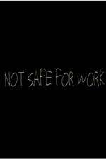 Watch Not Safe for Work (2015) Xmovies8