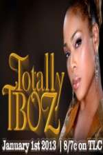 Watch Totally T-Boz Xmovies8