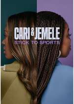 Watch Cari & Jemele: Stick to Sports Xmovies8