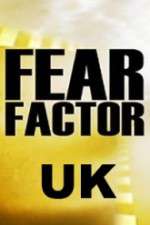 Watch Fear Factor UK Xmovies8