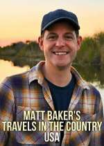 Watch Matt Baker's Travels in the Country: USA Xmovies8