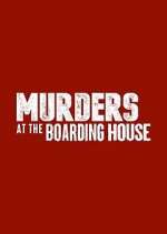 Watch Murders at the Boarding House Xmovies8
