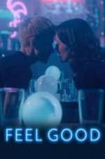 Watch Feel Good Xmovies8