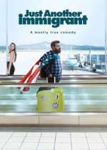 Watch Just Another Immigrant Xmovies8
