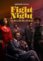 Watch Fight Night: The Million Dollar Heist Xmovies8