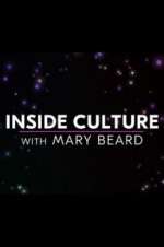 Watch Inside Culture with Mary Beard Xmovies8