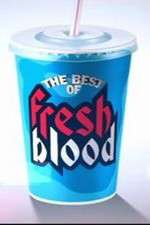 Watch The Best of Fresh Blood Xmovies8