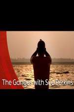 Watch The Ganges with Sue Perkins Xmovies8