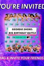 Watch Geordie Shore: Big Birthday Battle Xmovies8