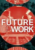 Watch Future of Work Xmovies8